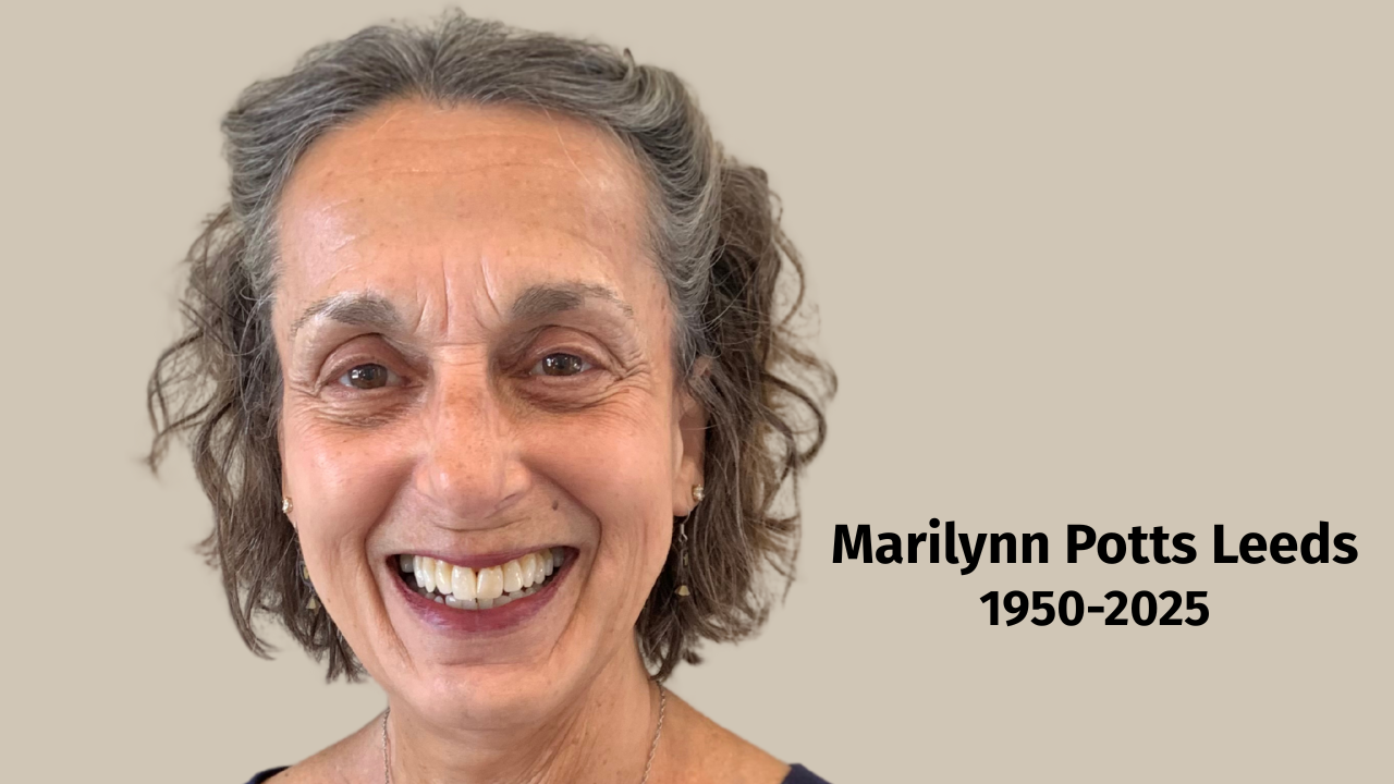 A woman smiles alongside the text "Marilynn Potts Leeds, 1950-2025"